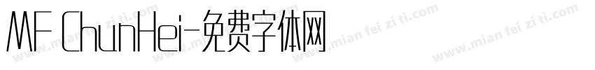 MF ChunHei字体转换